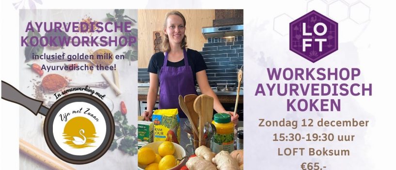 LOFT Workshop: Ayurvedisch Koken